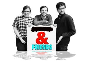 And Friends